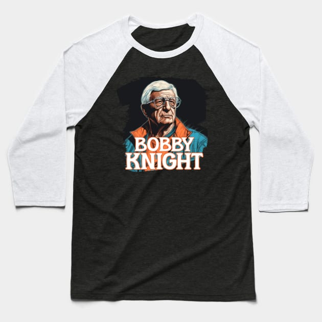 Bobby Knight Baseball T-Shirt by Pixy Official